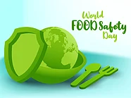 World Food Safety Day 2023 Date Theme Significance Celebration Ideas 