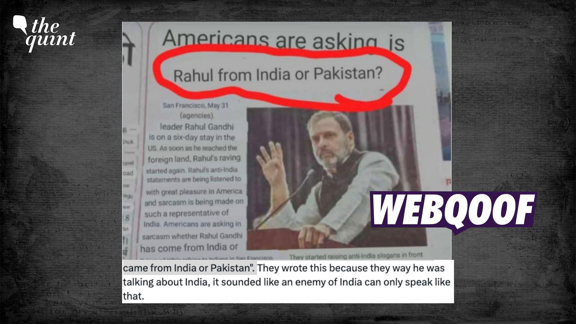 <div class="paragraphs"><p>The claim said that an article questioning Rahul Gandhi's nationality was published in a newspaper in San Francisco.&nbsp;</p></div>