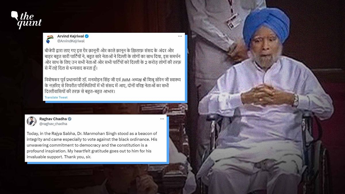 Once His Critics, AAP Leaders Hail Manmohan Singh After Delhi Services Bill Vote