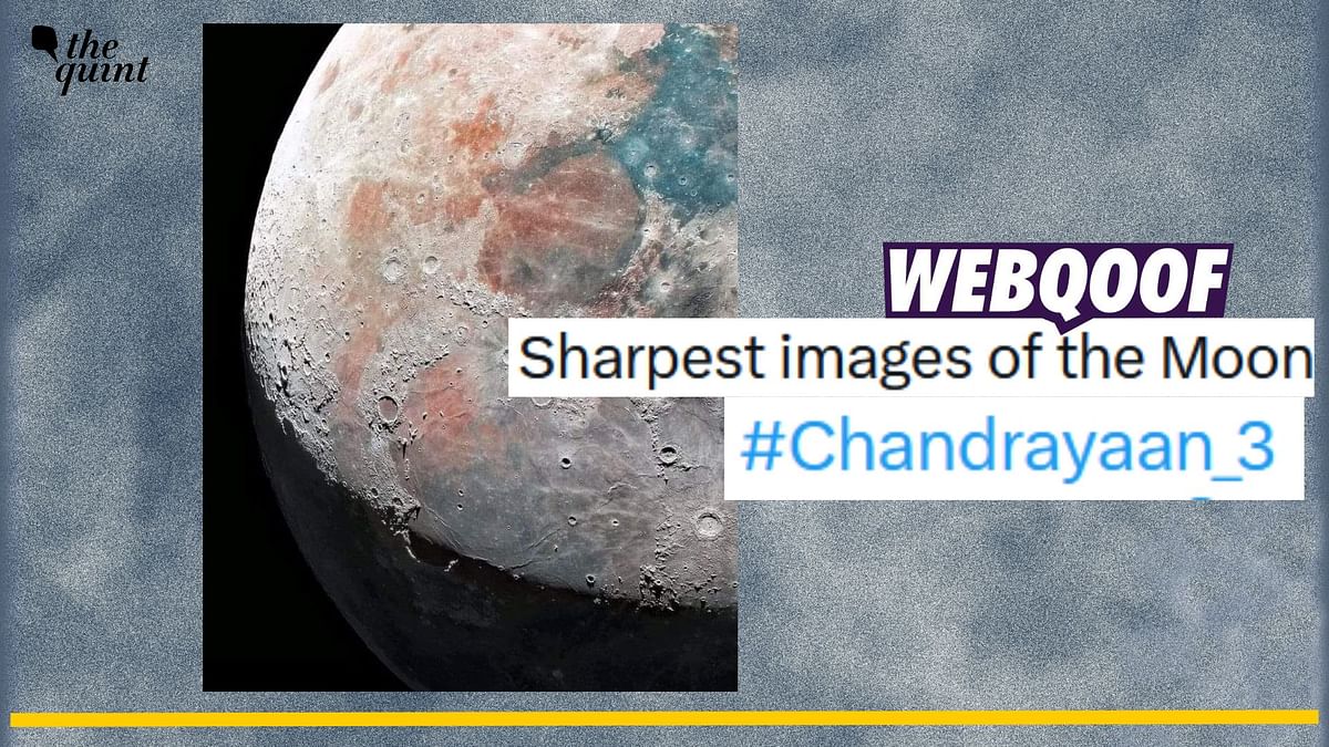 No, This 'Sharpest Image' of Moon Was Not Captured By ISRO's Chandrayaan-3