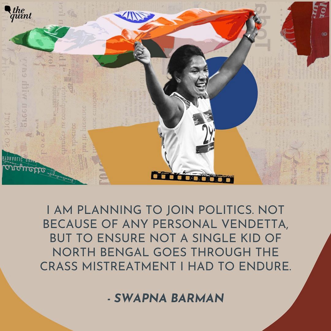 'I'm a victim of casteist discrimination. I am planning to join politics to ensure I was the last.' – Swapna Barman.