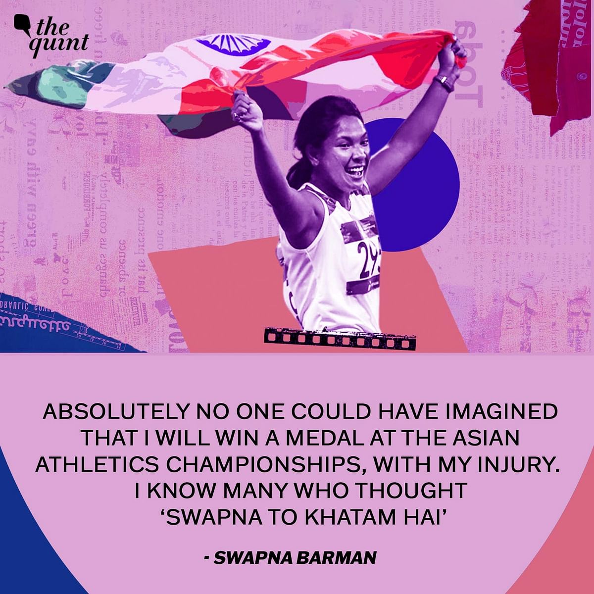 "Hangzhou Asian Games will be my last international competition. I'll compete accordingly," says Swapna Barman.