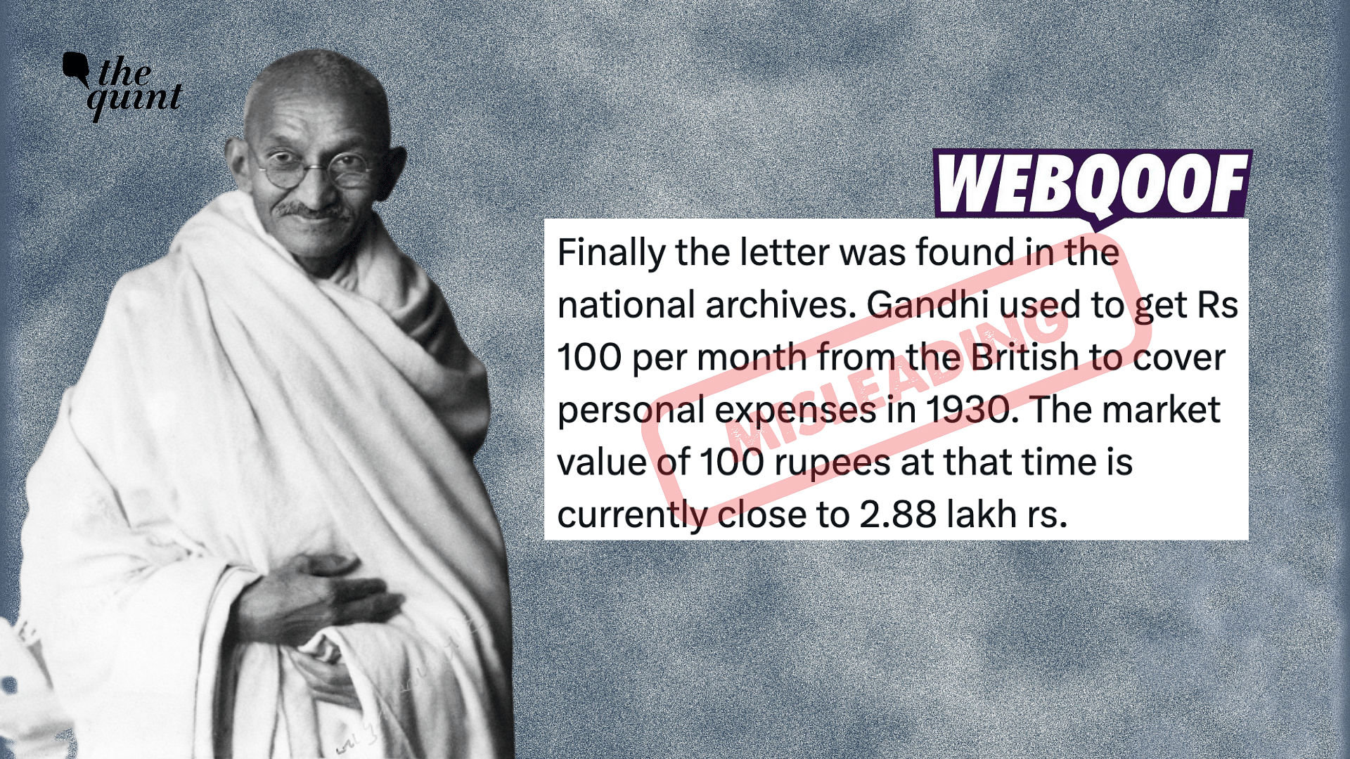 <div class="paragraphs"><p>Fact-Check: The claim that MK Gandhi got money from the British for personal expenses is false.&nbsp;</p></div>