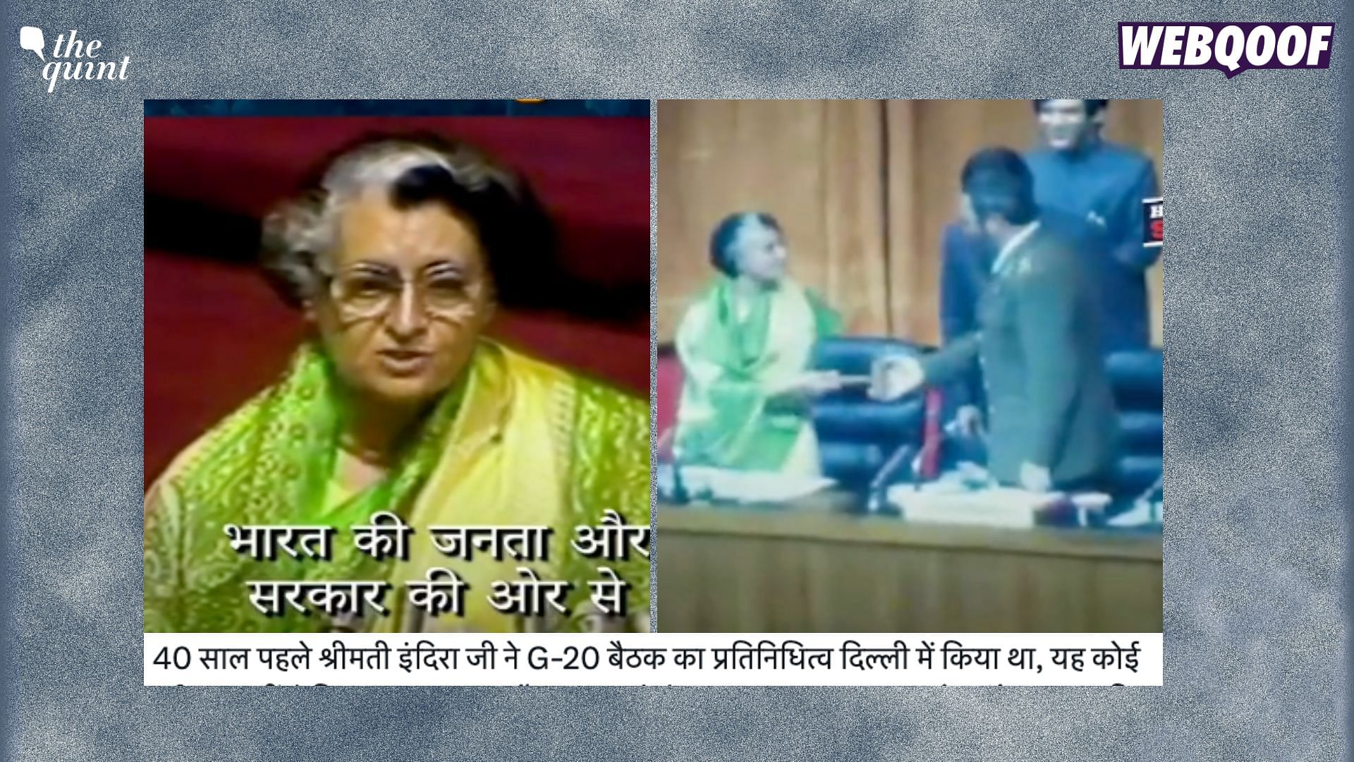 Indira Gandhi Xxx - Fact-Check | Did India Host the G20 Summit Under Indira Gandhi's Prime  Ministership?
