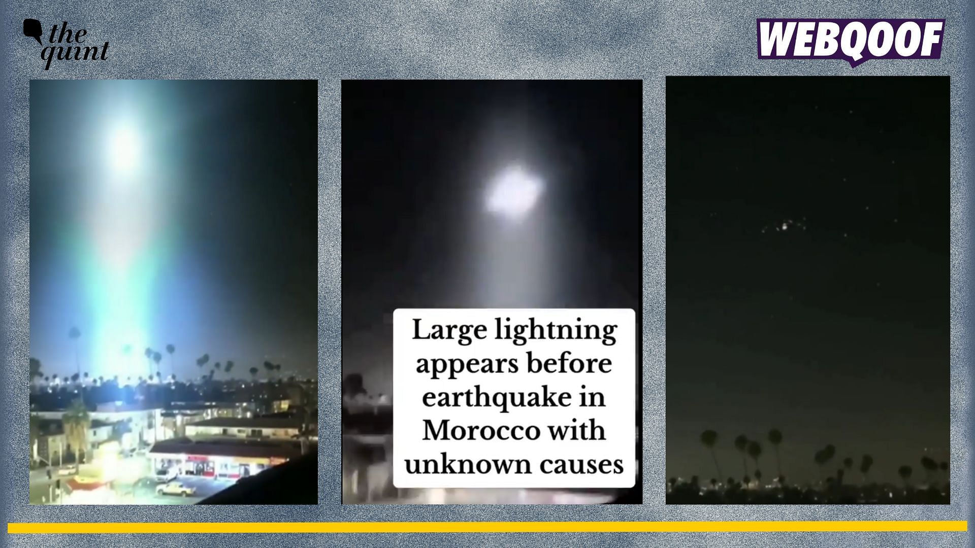 <div class="paragraphs"><p>Fact-check: This old and animated video of massive lightning is going viral to claim that this is happened just before the earthquake struck in Morocco. </p></div>