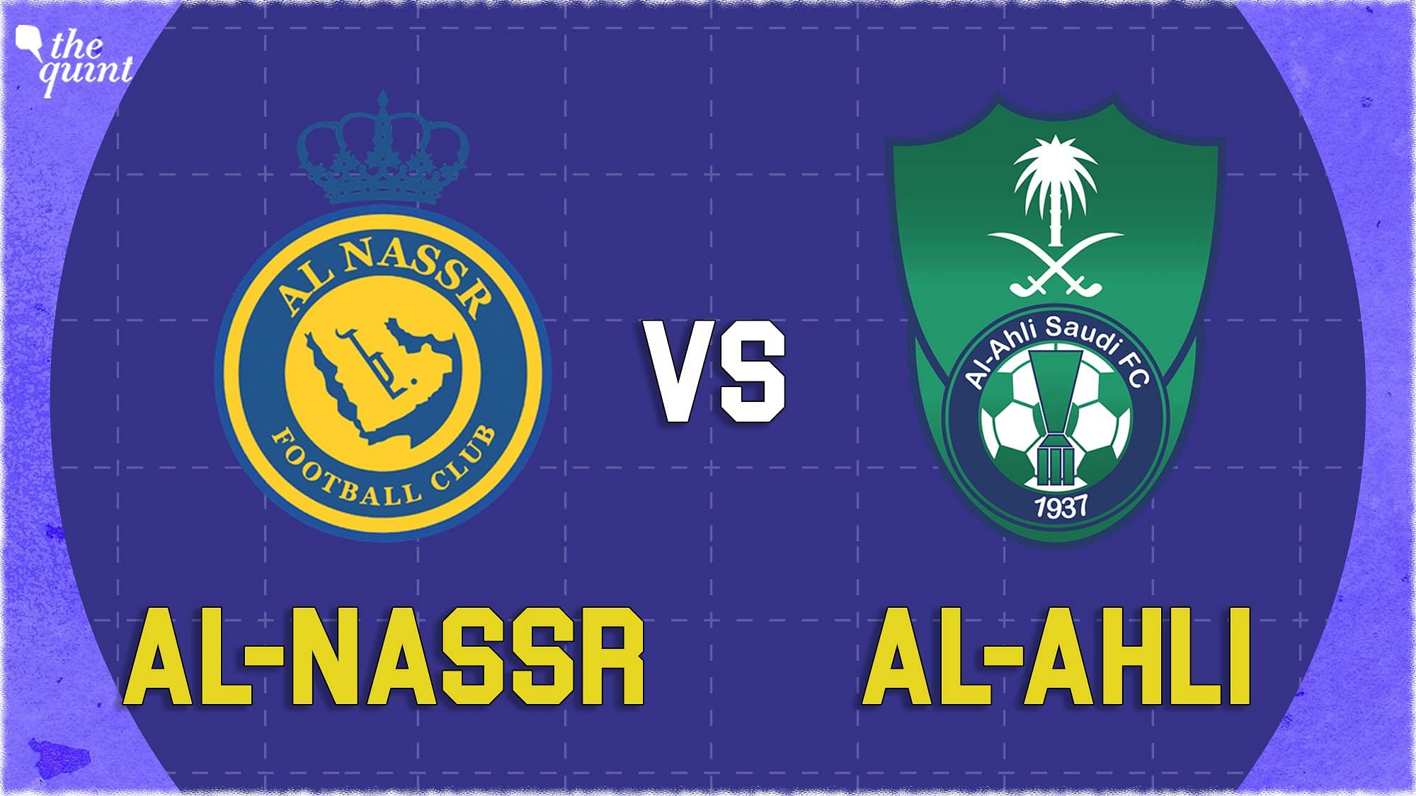 Al Nassr vs Al Ahli Saudi Pro League Football Date, Time, Venue, Live Streaming, and Telecast in India