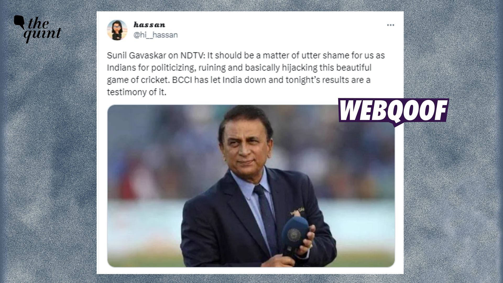 <div class="paragraphs"><p>Fact-Check | The statement is being shared with users falsely linking it to former cricketer Sunil Gavaskar.</p></div>