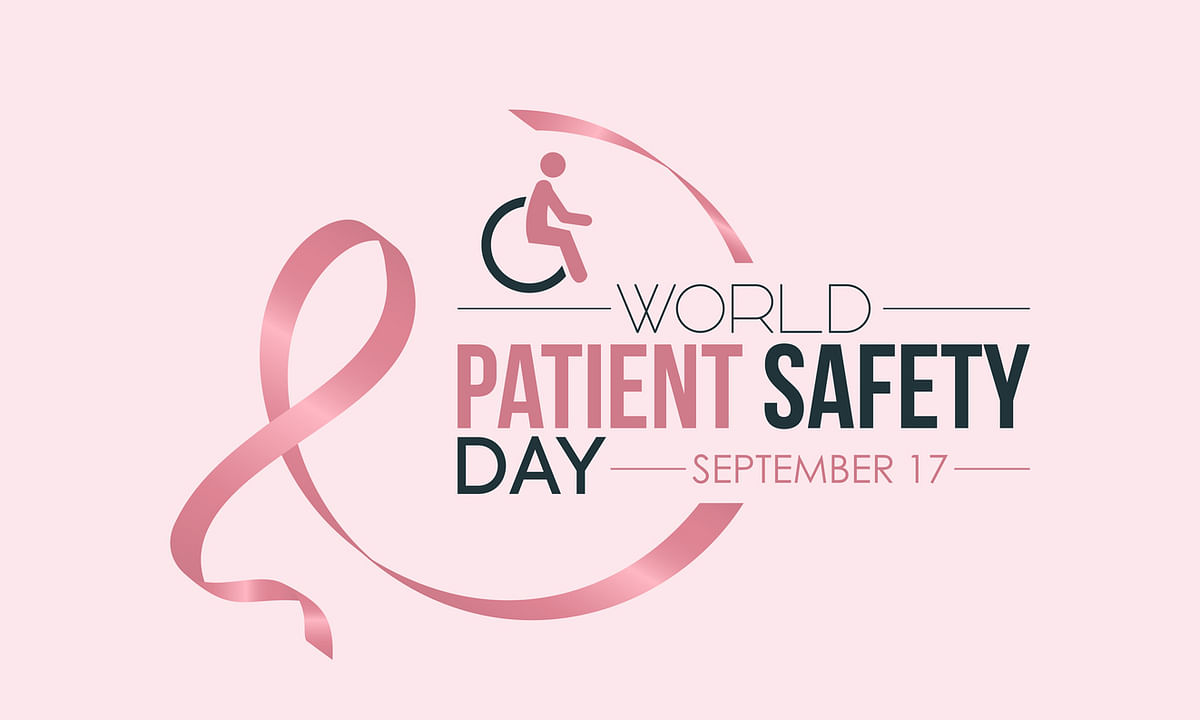 World Patient Safety Day is observed on 17 September every year.