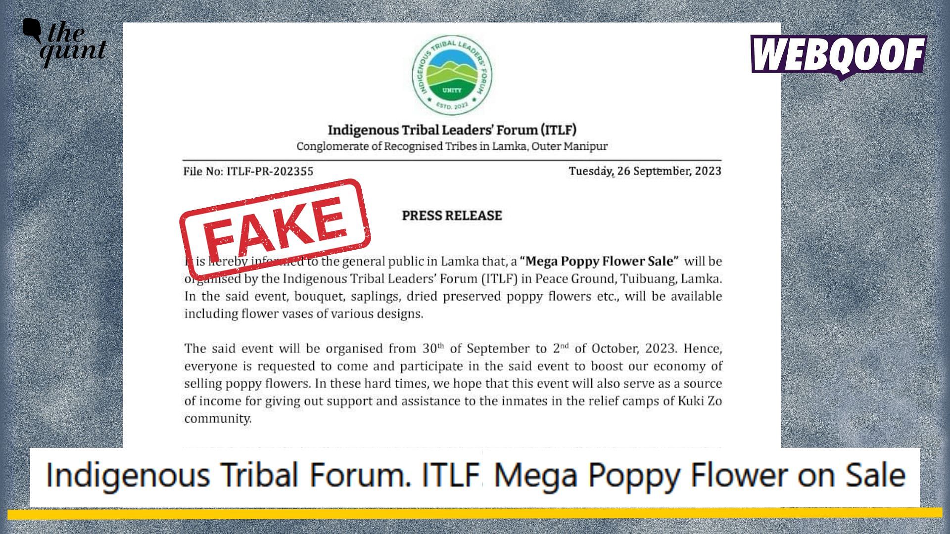 <div class="paragraphs"><p>Fact-check: A fabricated letter is making rounds on social media to claim that ITLF is organising a poppy flower sale in Manipur. </p></div>