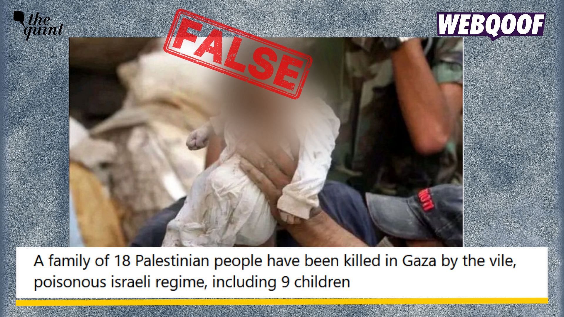 <div class="paragraphs"><p>Fact-Check: An old image of a deceased infant from Lebanon is going viral with a false claim that this is a recent image from Gaza.</p></div>