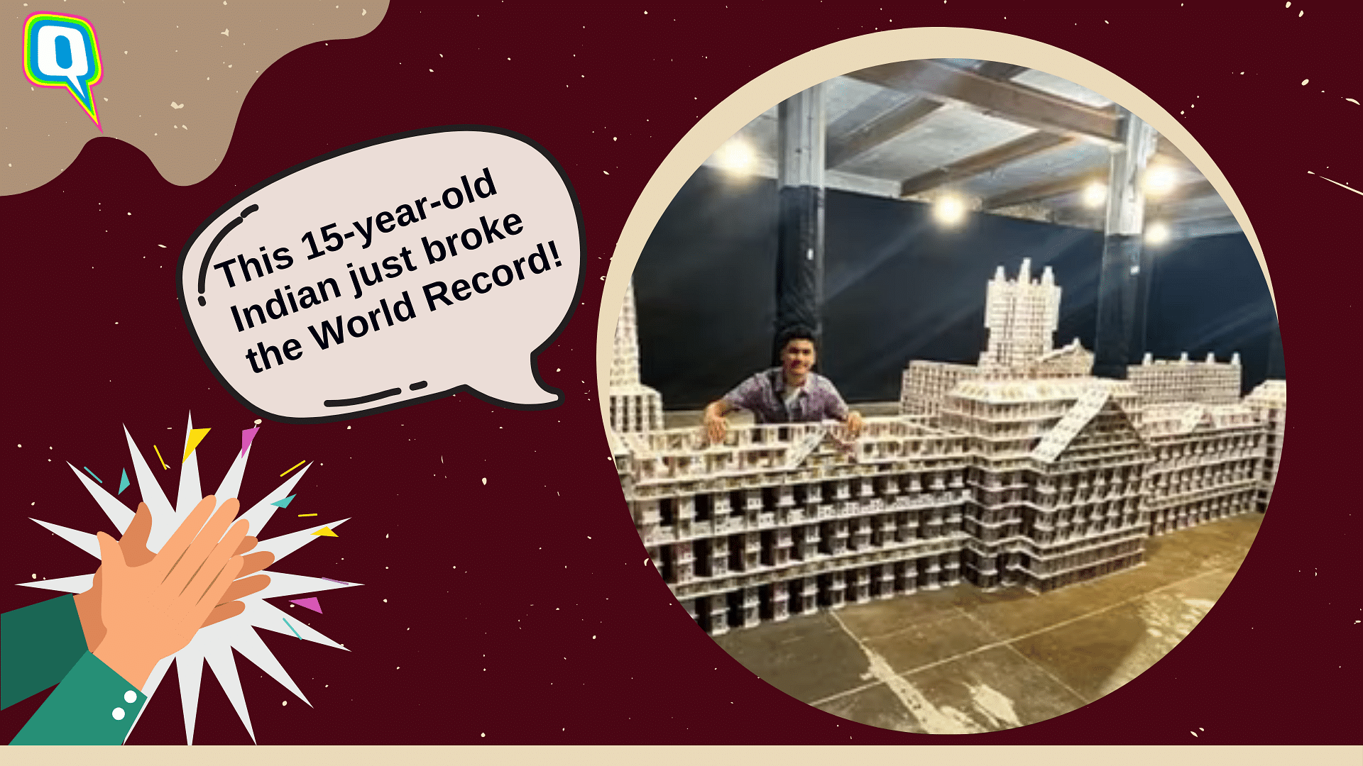 <div class="paragraphs"><p>Indian Teen Builds Largest Card Structure With 143000 Cards; Breaks World Record</p></div>
