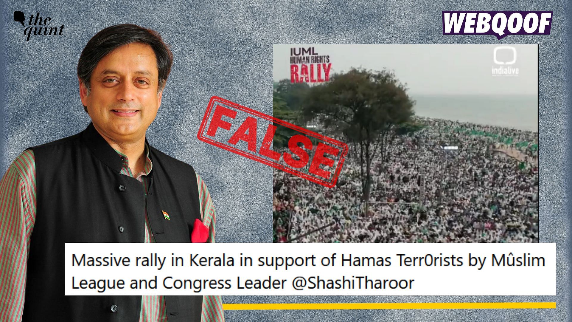 <div class="paragraphs"><p>Fact-check: Shashi Tharoor attended a pro-Palestine rally in Kerala but did not extend his support to Hamas.</p></div>