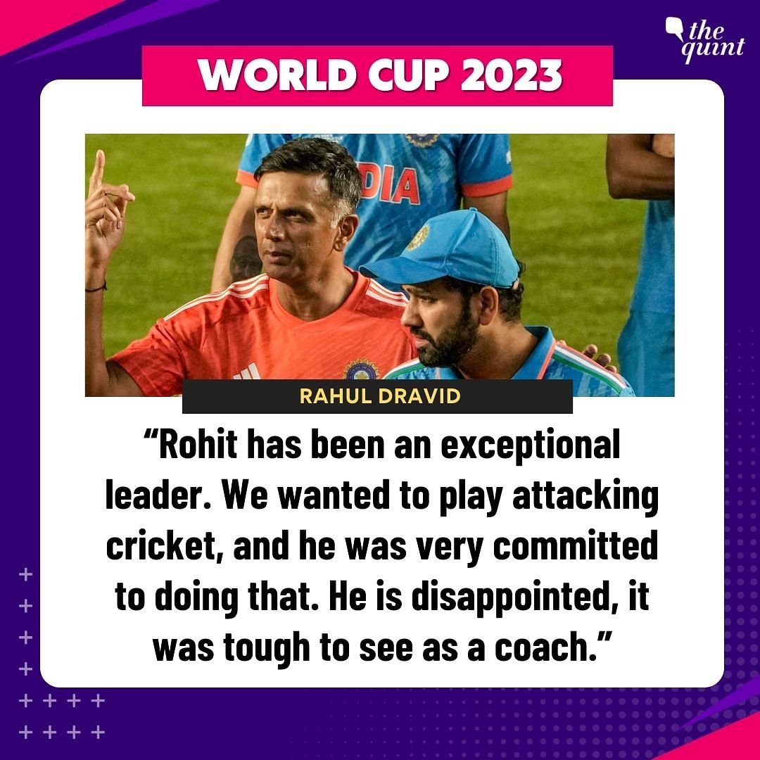 #INDvsAUSfinal | Despite losing the #CWC23final, India's coach Rahul Dravid praised his team's leader, #RohitSharma.