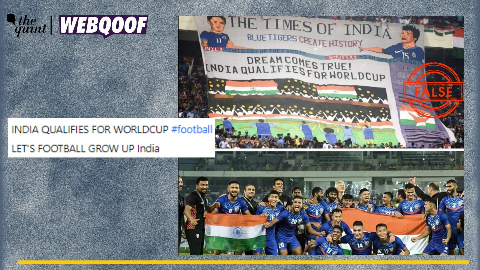 <div class="paragraphs"><p>Fact-Check | India has not yet qualified for the FIFA World Cup.</p></div>