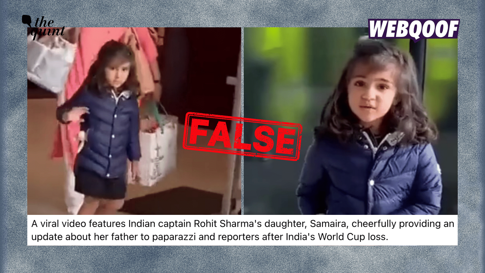 <div class="paragraphs"><p>The video is being shared with the false claim that Samaira spoke about her father’s condition after losing the 2023 ICC Men’s Cricket World Cup.</p></div>