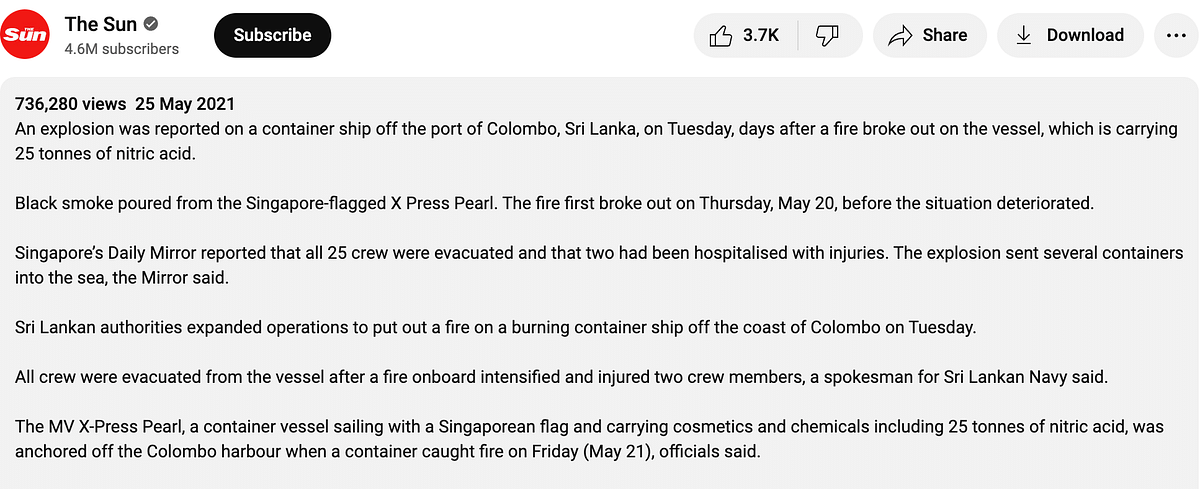 This video is from 2021 and shows Singapore's X Press Pearl that caught fire off the port of Colombo, Sri Lanka. 