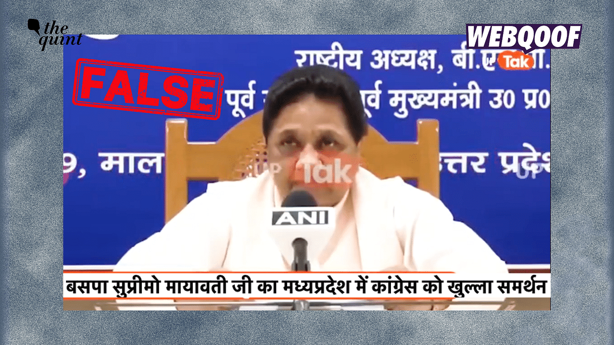 Fact-Check: Mayawati Did Not Express Support for Congress in 2023 MP Elections