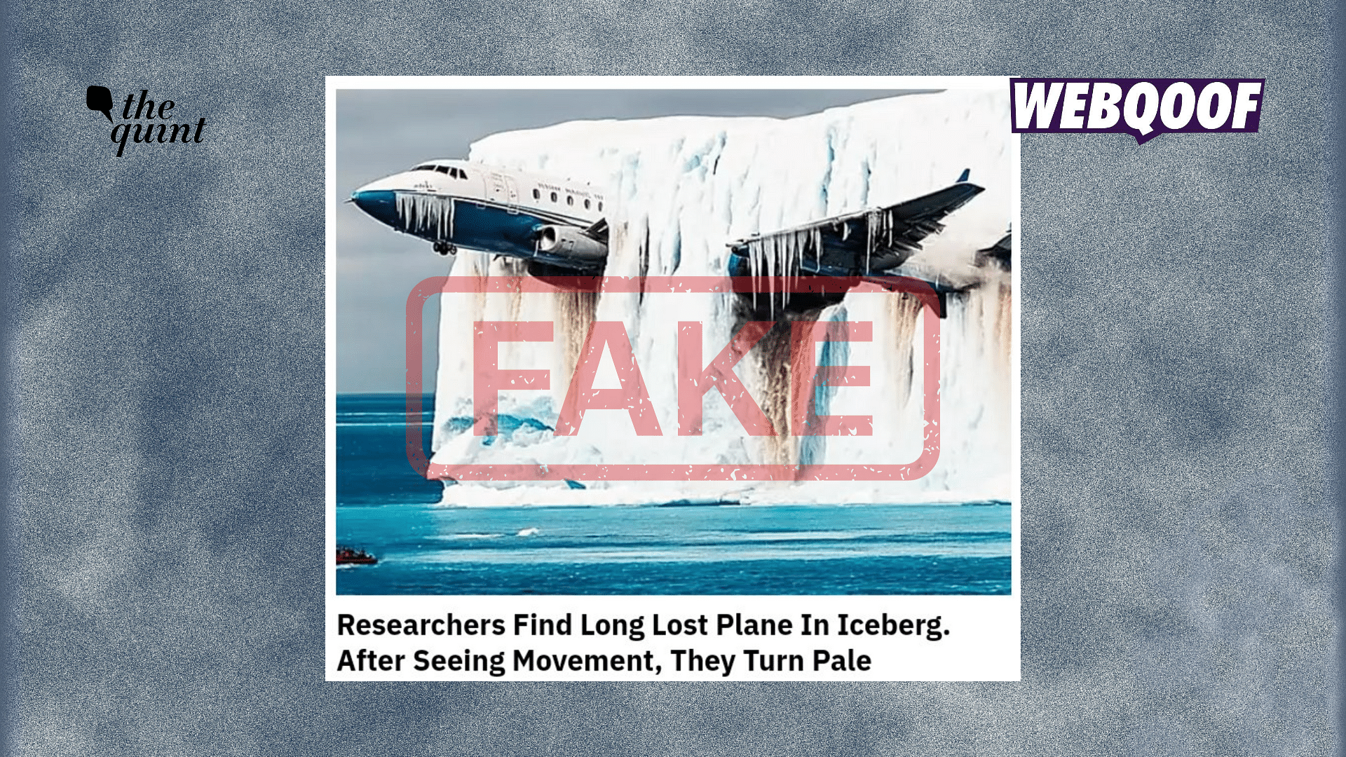 <div class="paragraphs"><p>The photo and the story about researchers finding a long lost plane in an iceberg are both fake.</p></div>