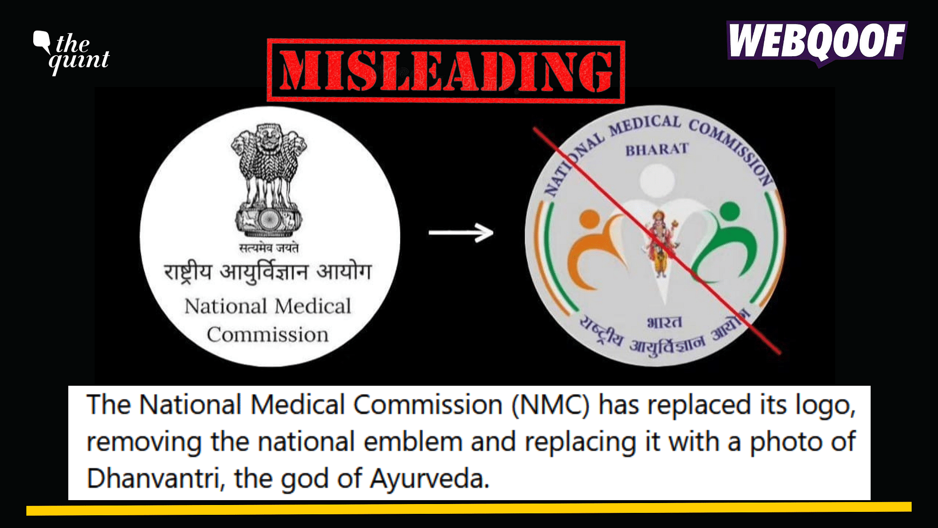<div class="paragraphs"><p>Fact-check: A misleading claim about National Medical Commission changing its logo from a national emblem to a Hindu deity is going viral. </p></div>