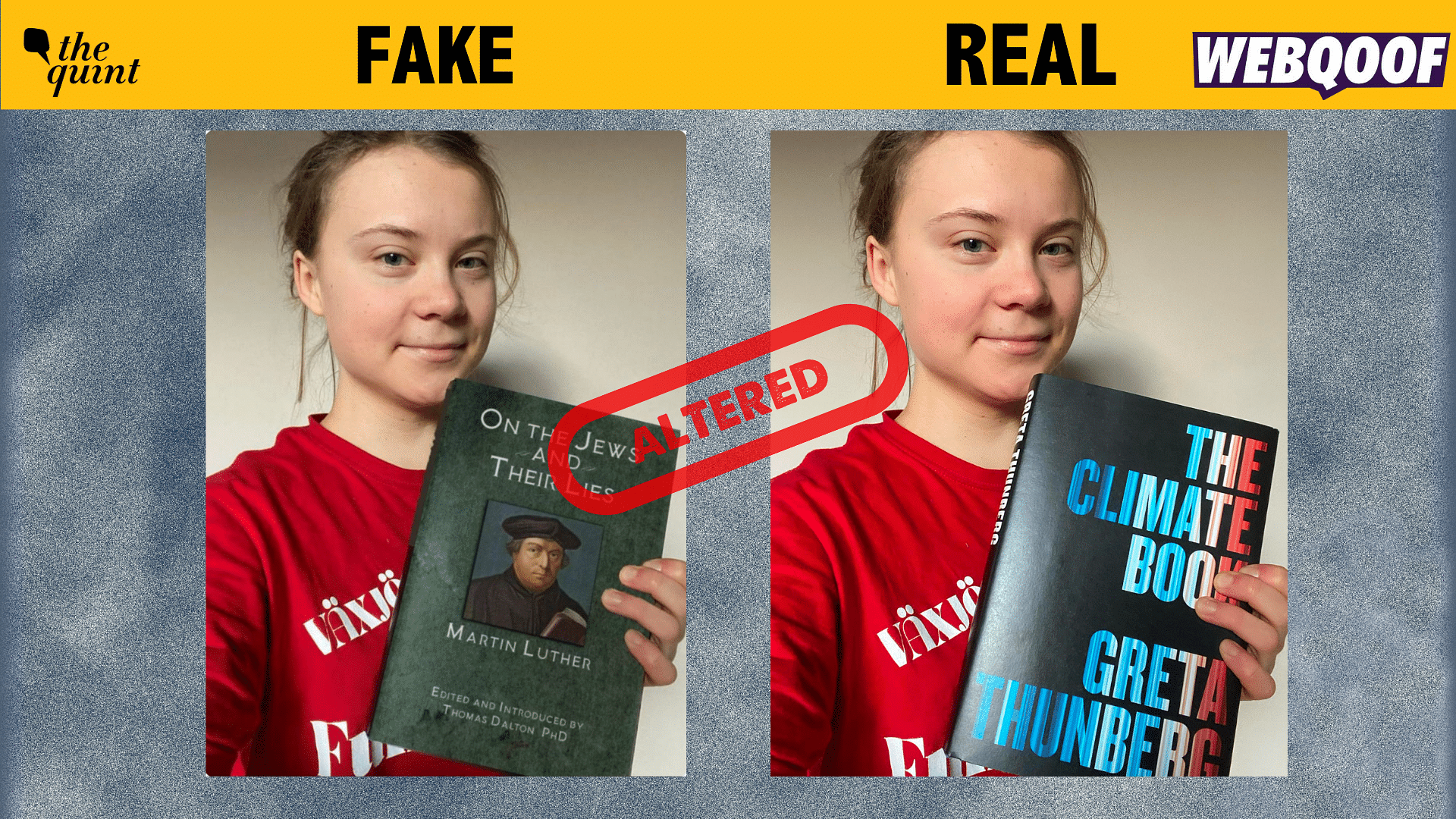 <div class="paragraphs"><p>Fact-Check: This image is altered. The original image shows Greta Thunberg with her book titled, "The Climate Book."</p></div>