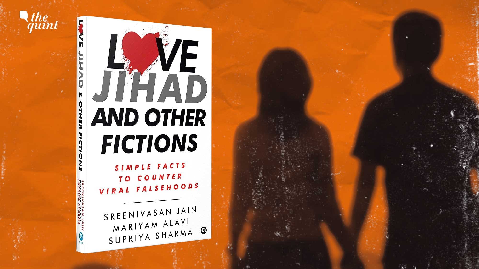 <div class="paragraphs"><p>Love Jihad and other fictions.&nbsp;</p></div>