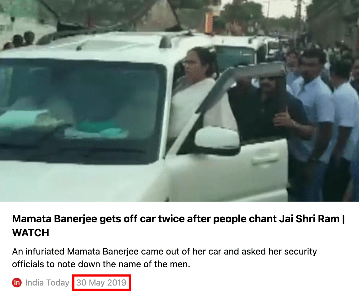 The video dates back to 30 May 2019, when West Bengal CM Mamata Banerjee was met with 'Jai Shri Ram' slogans.