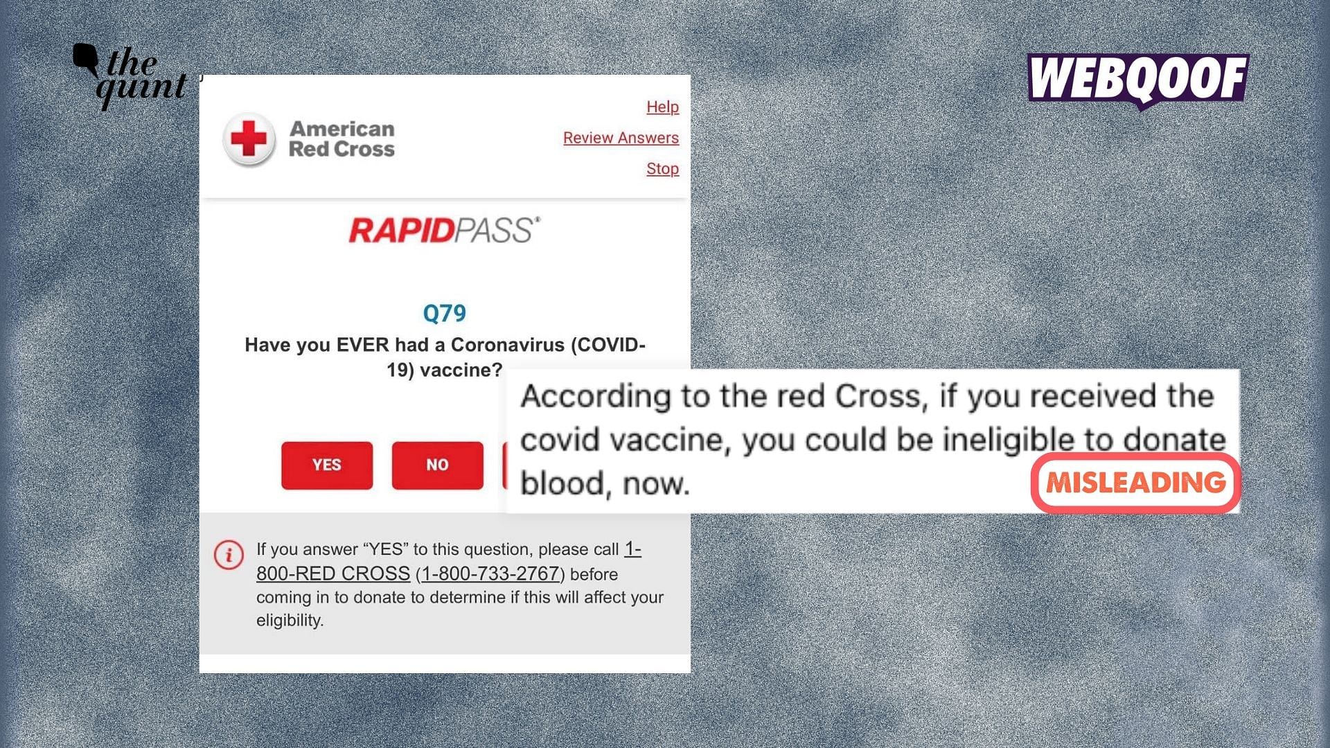 <div class="paragraphs"><p>The viral claim is misleading as the American Red Cross allows those vaccinated against COVID-19 to donate blood.</p></div>