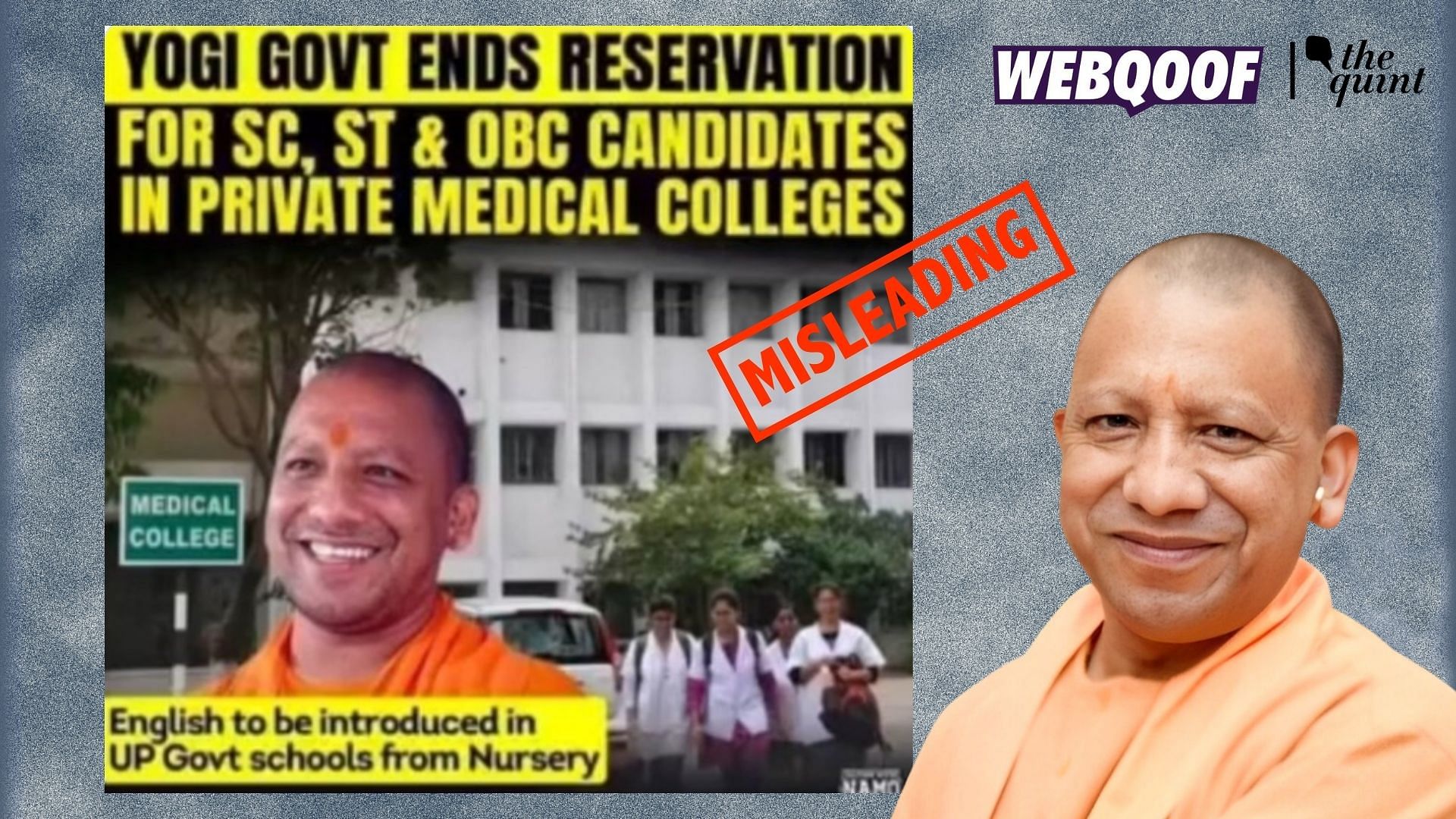 <div class="paragraphs"><p>Fact-Check | The viral claim about UP CM Yogi Adityanath scrapping reservations is misleading.</p></div>