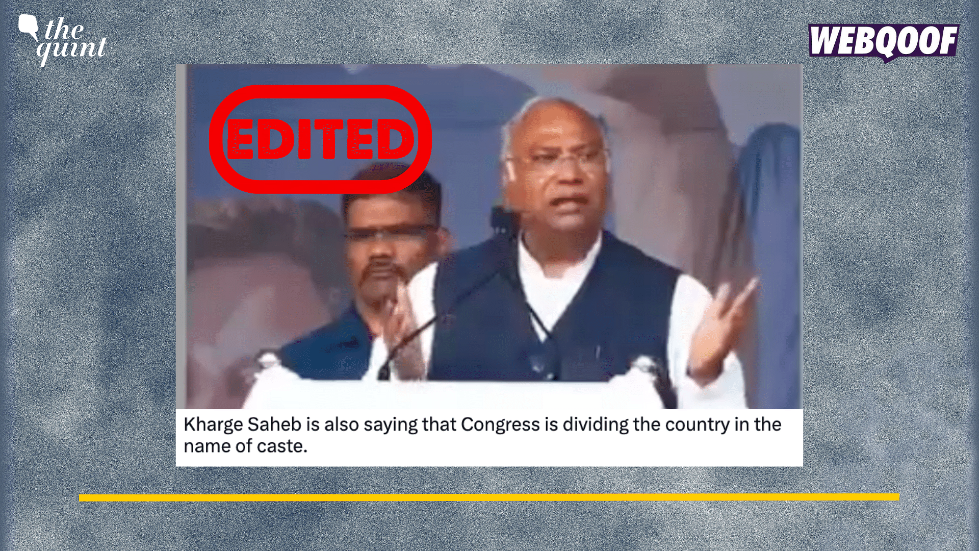 <div class="paragraphs"><p>Fact-Check: This video of Mallikarjun Kharge has been cropped and presented without the full context.&nbsp;</p></div>