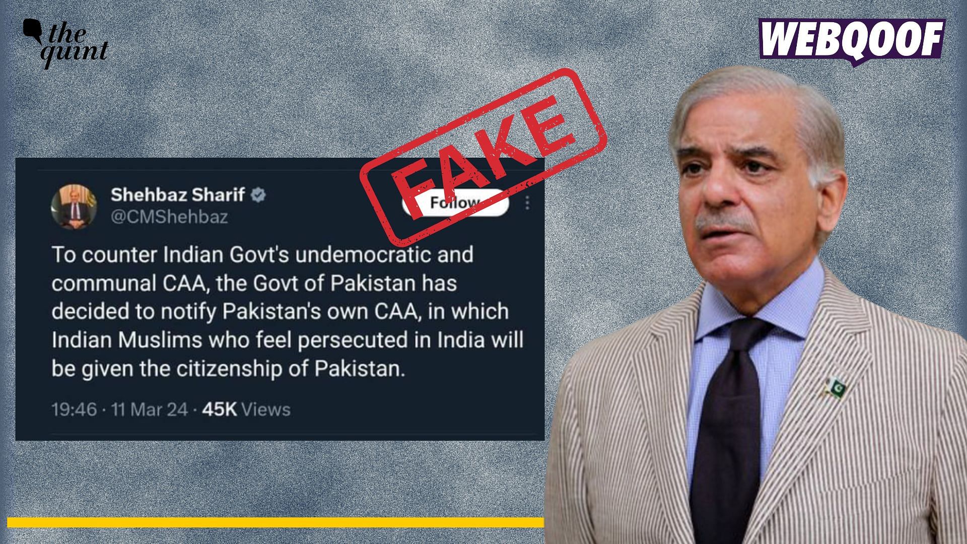 <div class="paragraphs"><p>Fact-check:A fake post is going viral to claim that Pakistani PM Shehbz Sharif criticized India's CAA recently.</p></div>