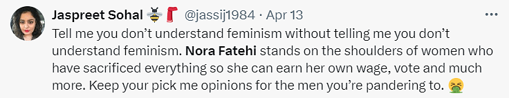 Nora Fatehi criticizes radical feminism and believes in traditional gender roles. 
