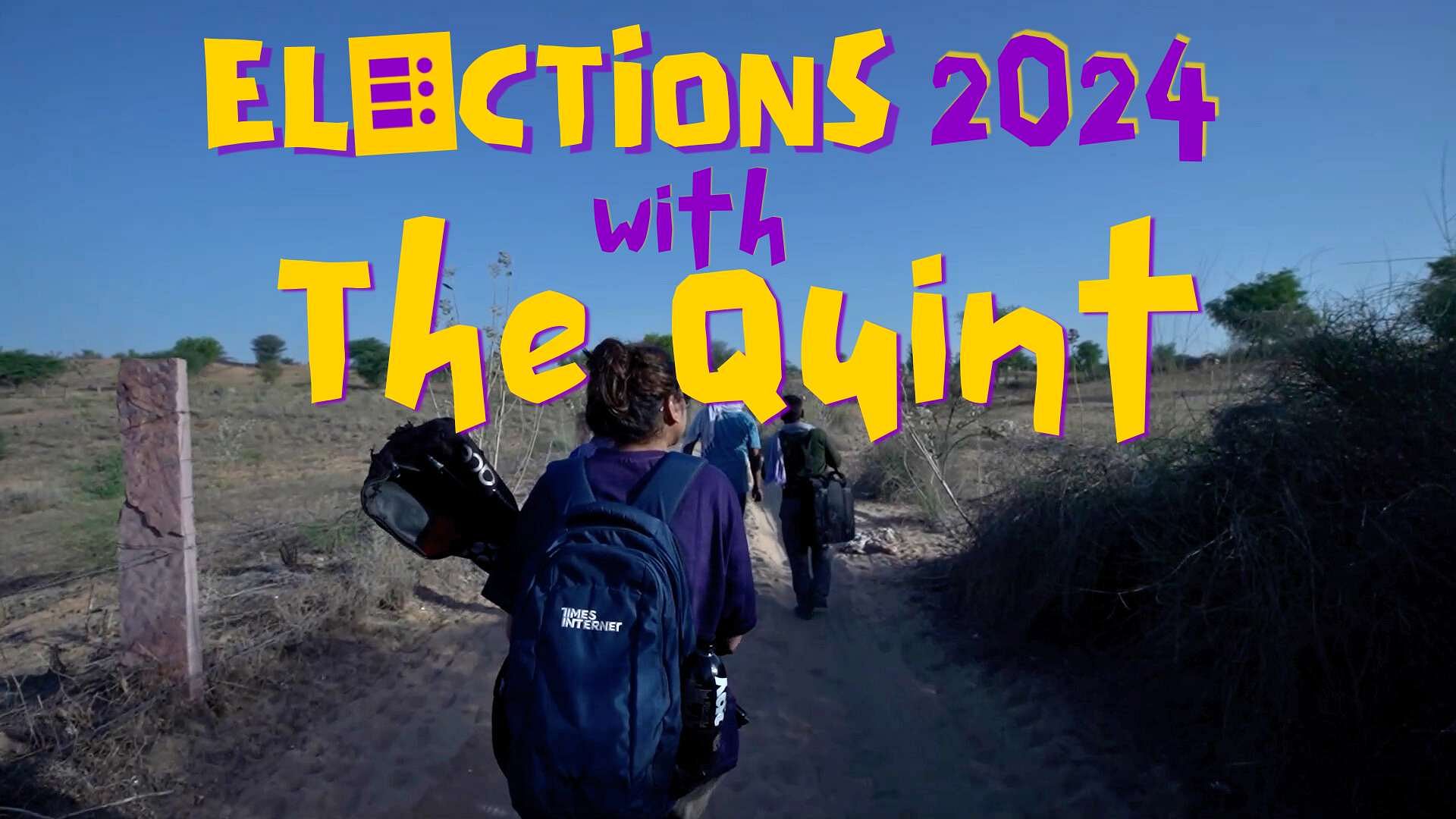 Elections 2024: The Quint's Ground Reports are the Voters' Voice, Your Voice