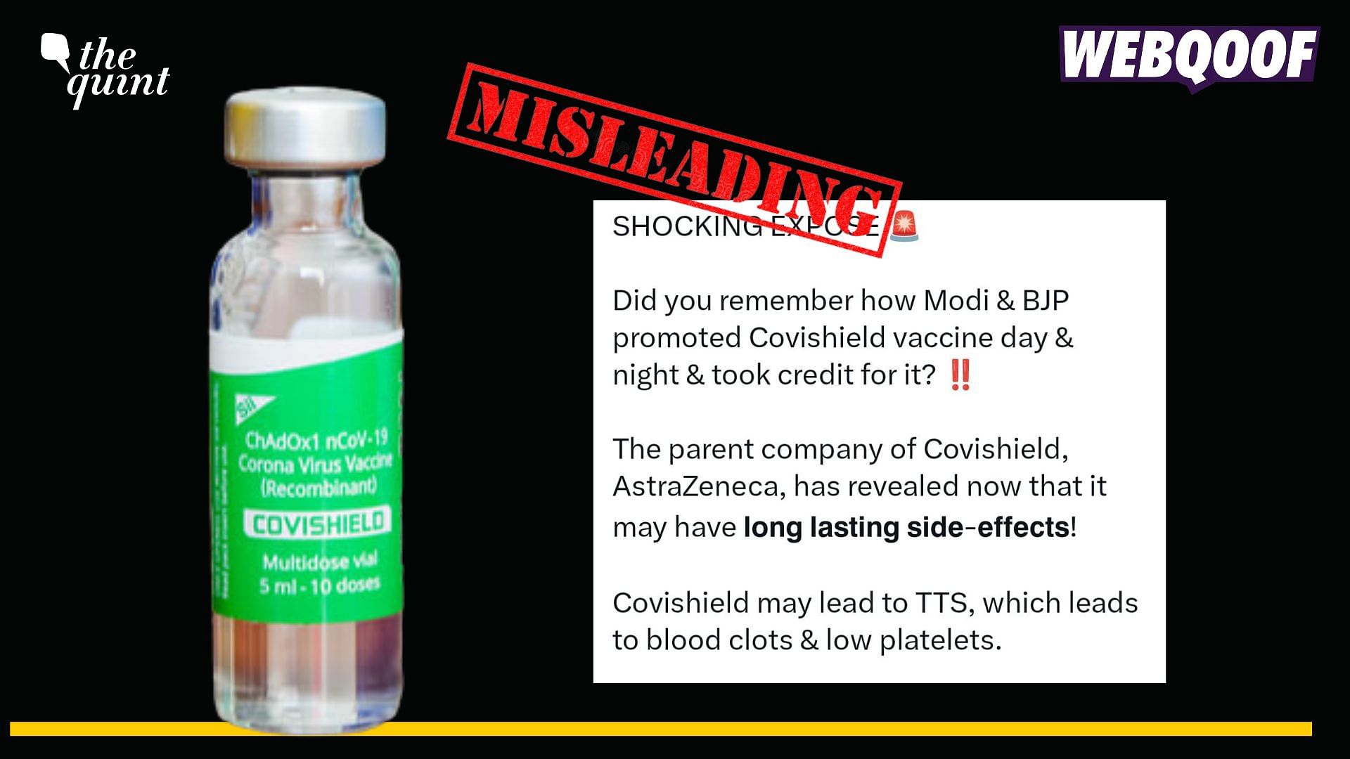 <div class="paragraphs"><p>Fact-Check: AstraZeneca had listed down these risks of Covishield including TTS since 2021.</p></div>