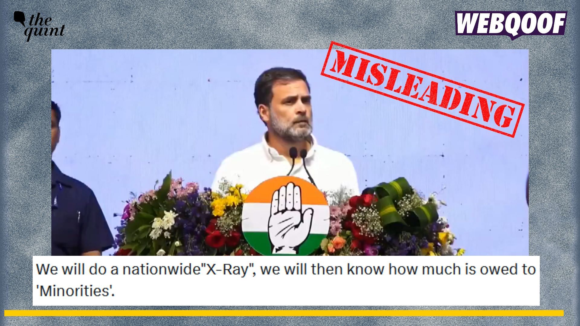 Edited Video of Rahul Gandhi Shared With Misleading Claim On Minorities