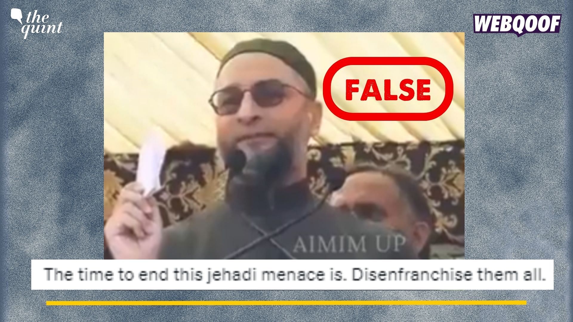 Clipped Video Of Owaisi's Speech from 2021 Revived, Shared With Communal Angle