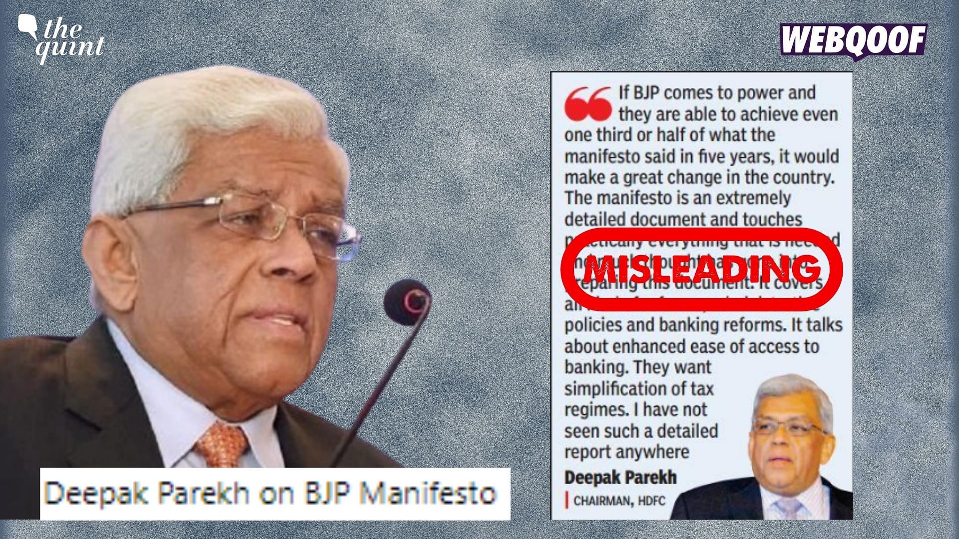 Old Remarks by HDFC's Deepak Parekh on BJP Manifesto Shared As Recent