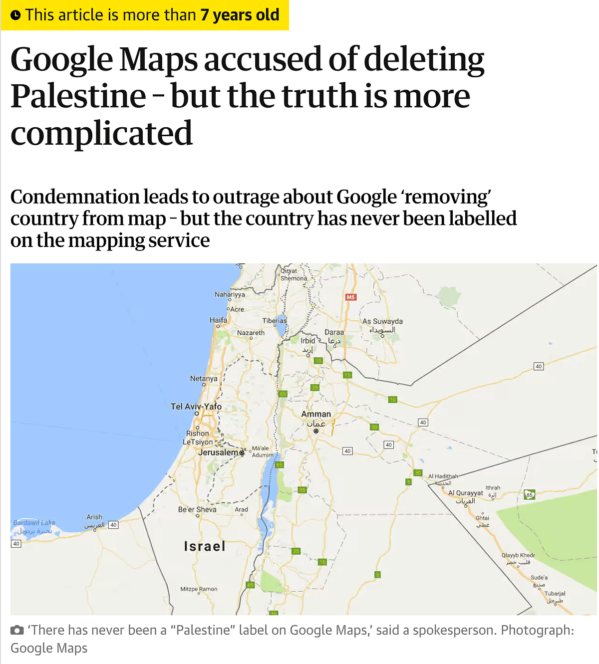 Google Maps never had a Palestine tag, instead it showed the West Bank and Gaza strip. 