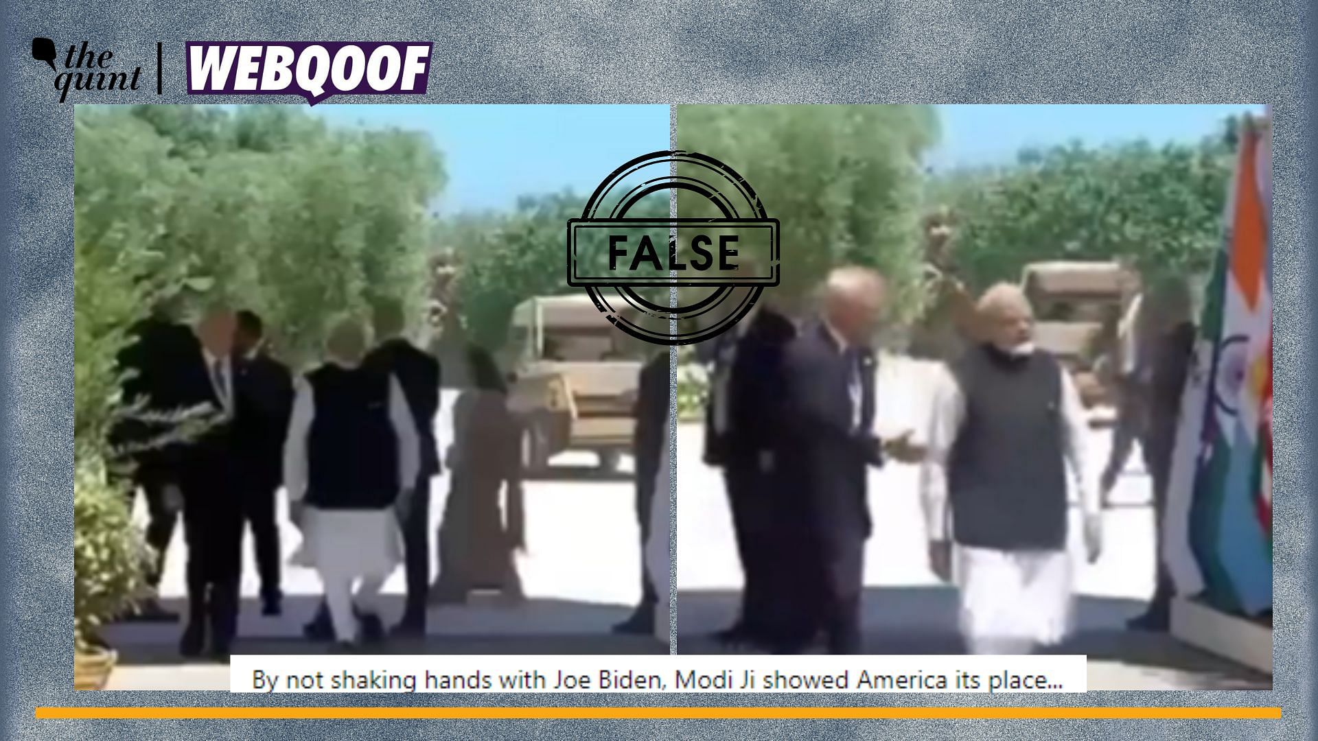 <div class="paragraphs"><p>Fact-Check | The video does not show PM Modi refusing to shake hands with US President Joe Biden.</p></div>