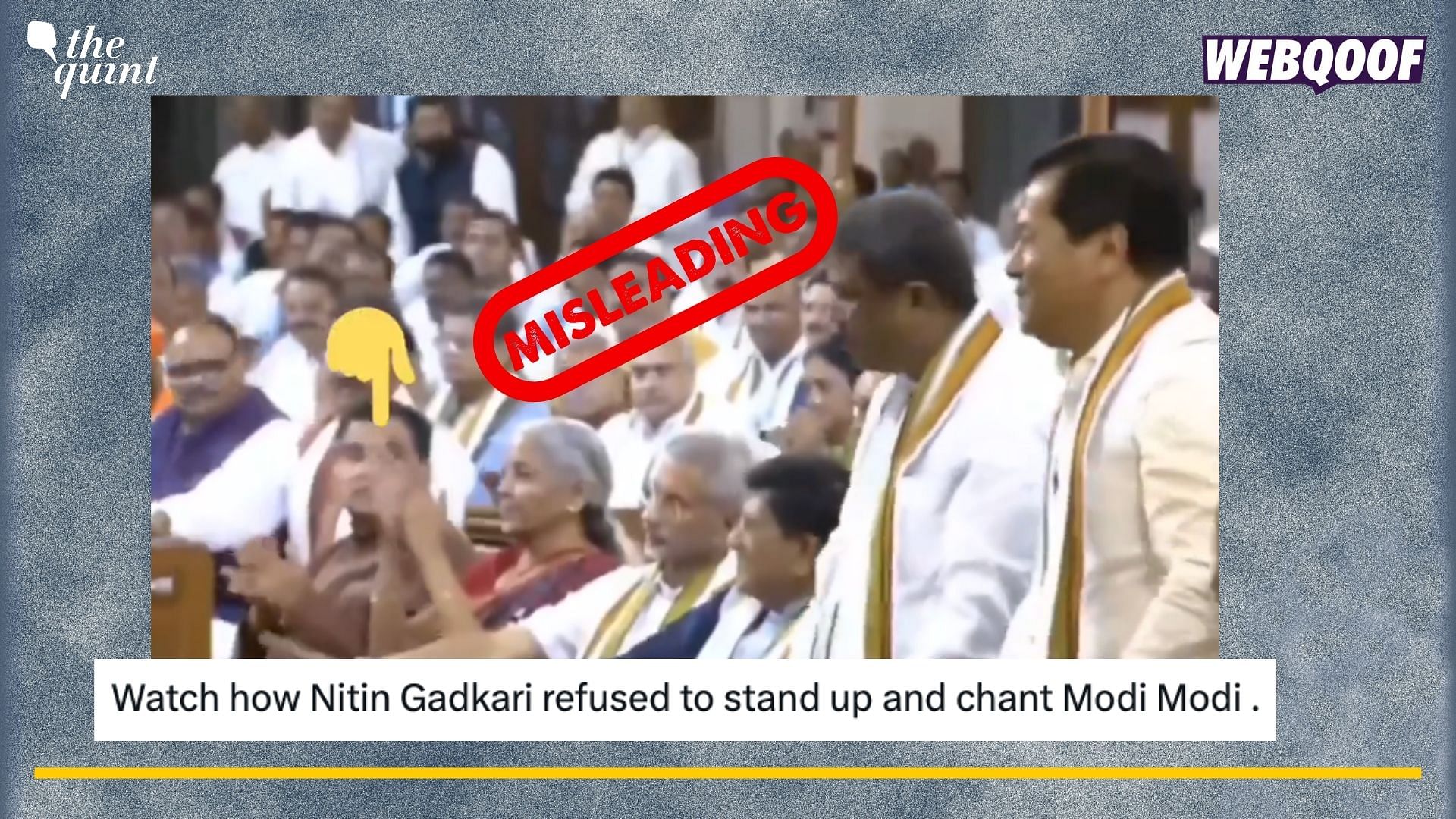 <div class="paragraphs"><p>Fact-Check: Misleading claim shared that Gadkari did not stand for PM Modi during NDA parliamentary meeting.&nbsp;</p></div>