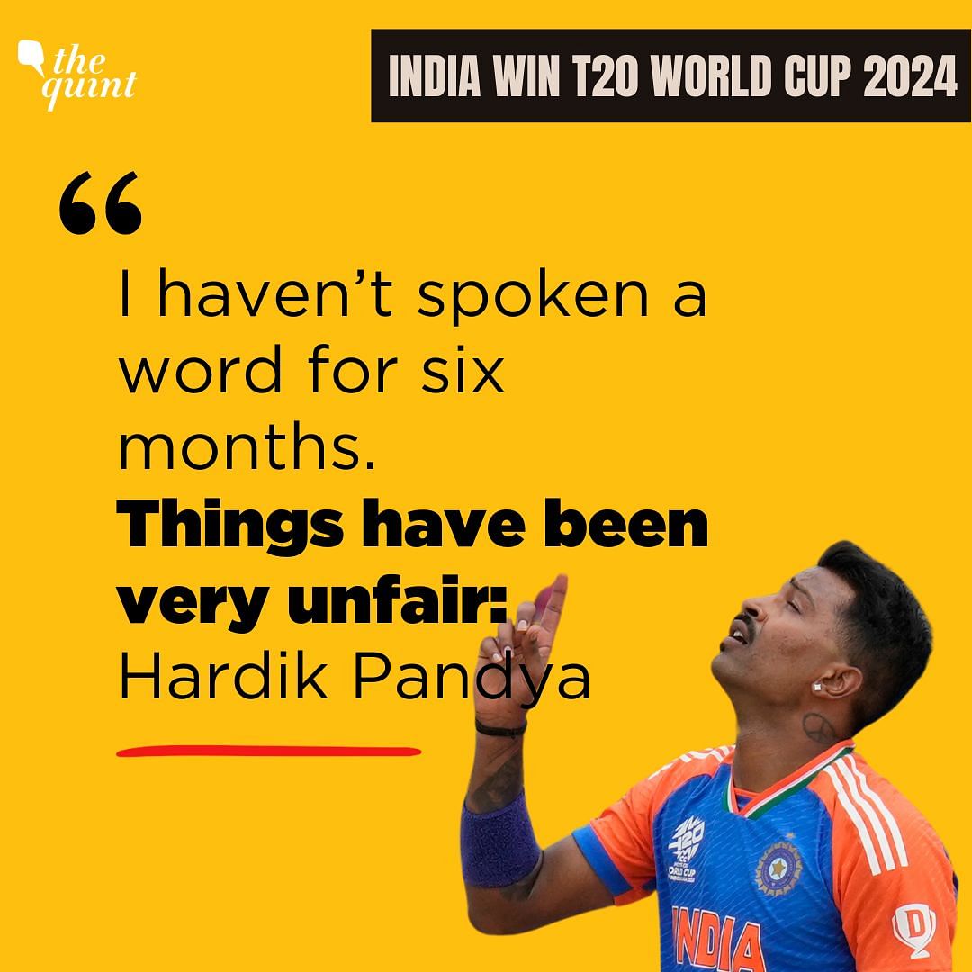 Hardik played a pivotal role in India's triumph over South Africa in the final.