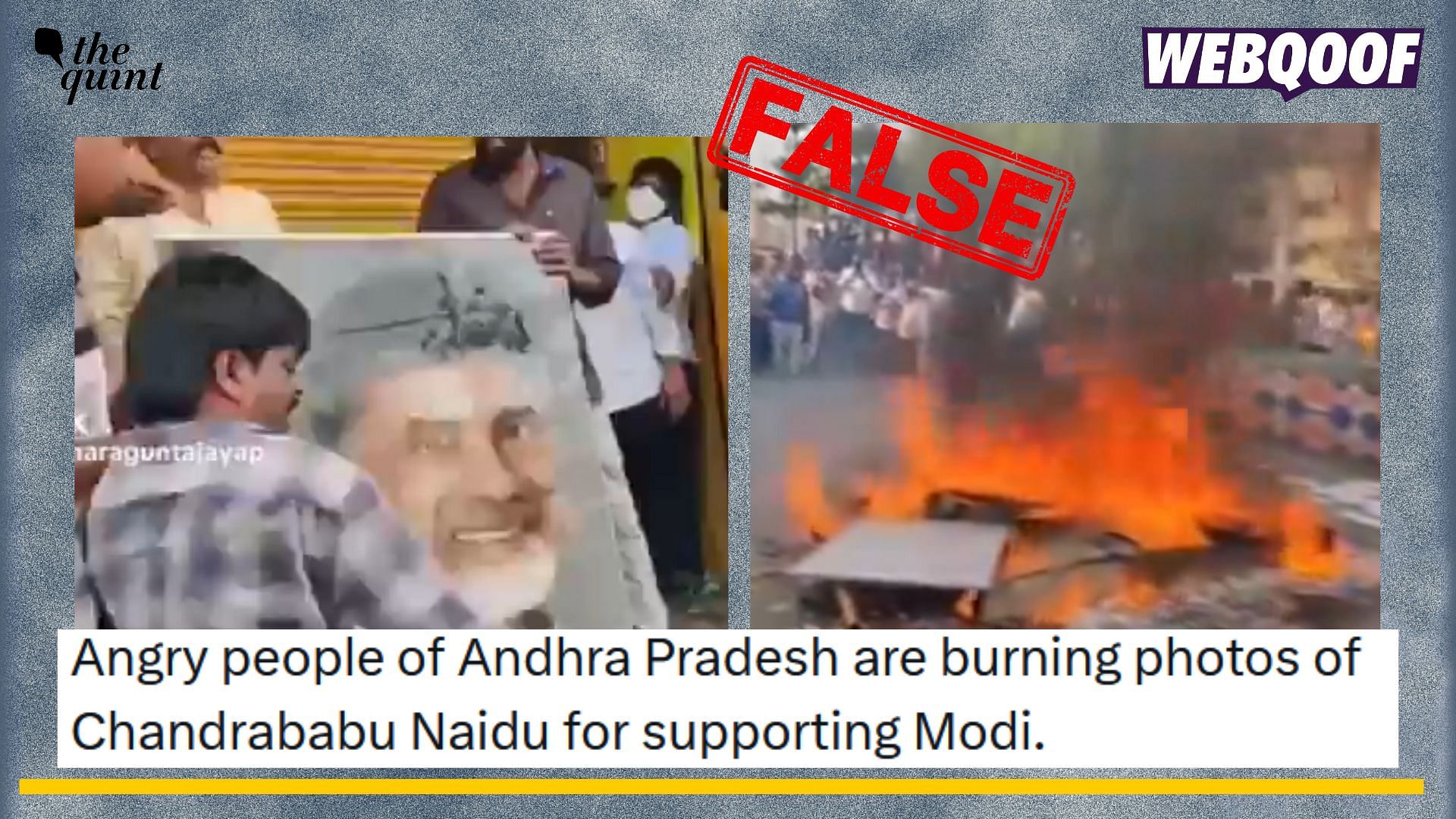 <div class="paragraphs"><p>Fact-check: A false claim about protestors burning Chandrababu Naidu's photo for supporting PM Modi is going viral on social media. </p></div>