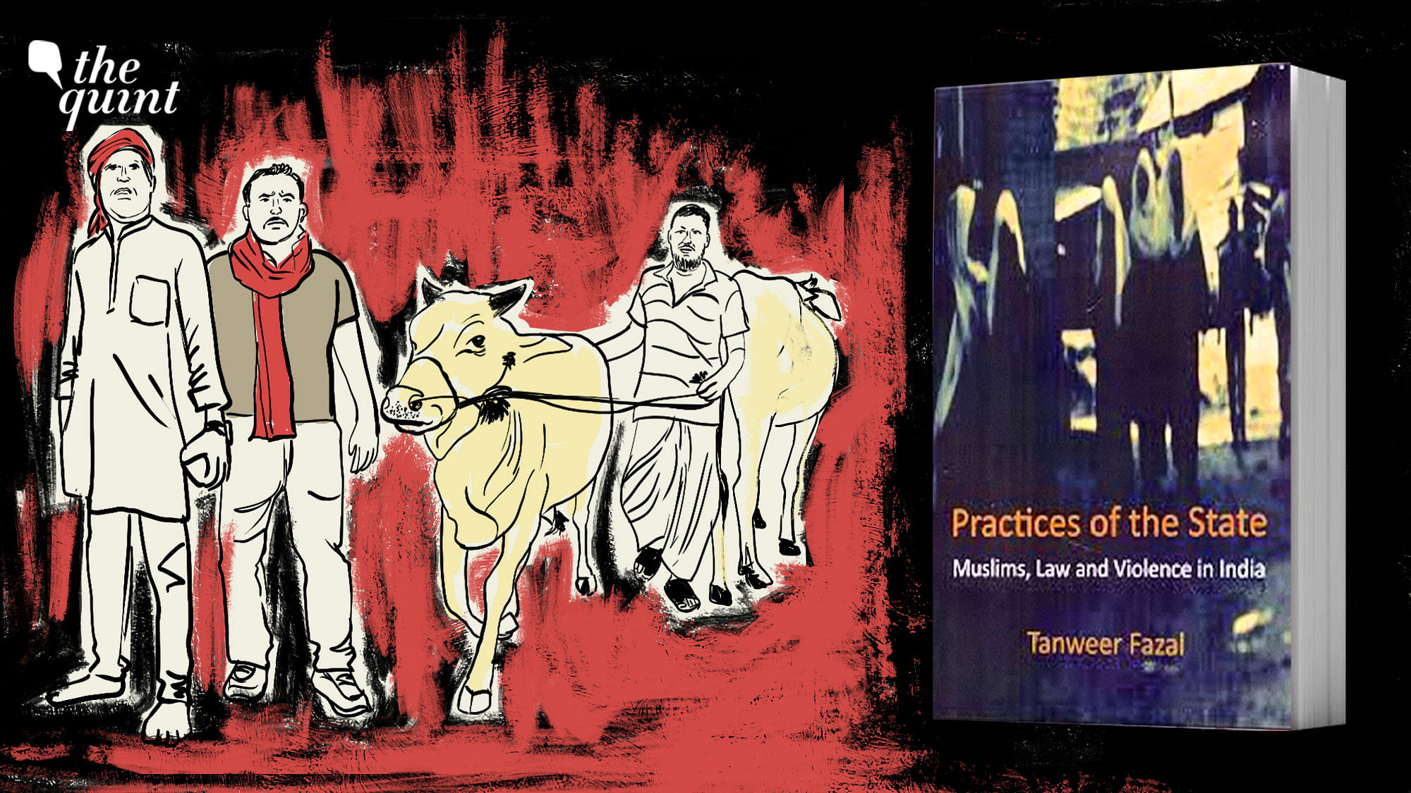 <div class="paragraphs"><p>Book excerpt from Tanweer Fazal's new book: 'Practices of the State: Muslims, Law and Violence in India.'</p></div>