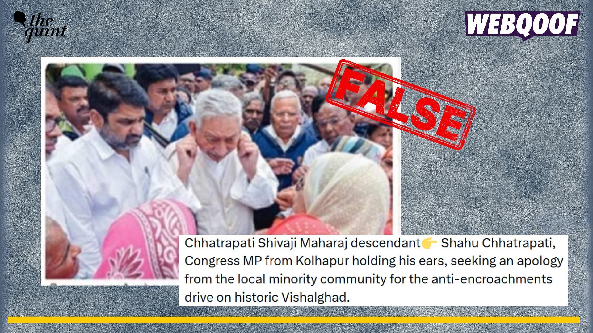 <div class="paragraphs"><p>Fact-check: Video does not show Congress MP from Kolhapur Chhatrapati Shahu Shahaji apologising to Muslims for anti-encroachment drive.</p></div>