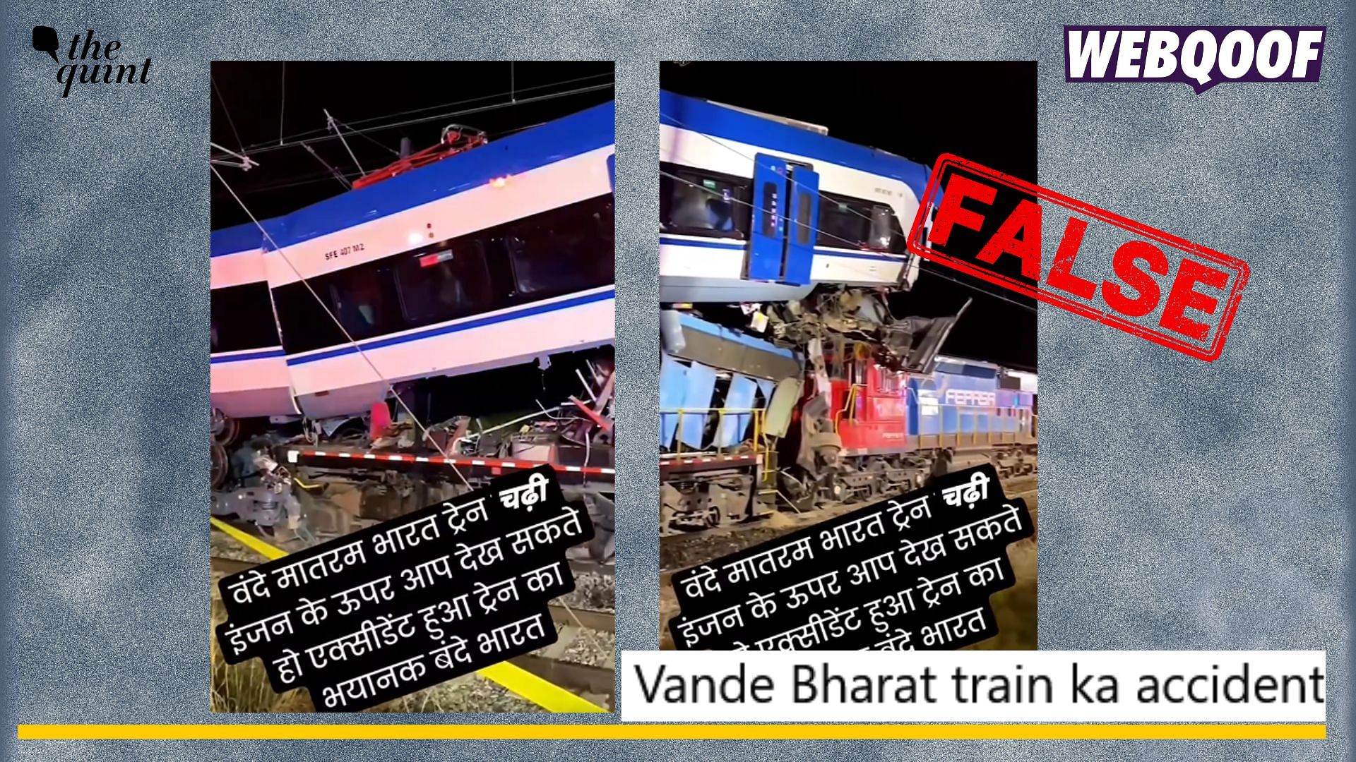 <div class="paragraphs"><p>Fact-check: A video of a collision between a passenger train and a cargo train in Chile is being falsely linked to Vande Bharat Express.</p></div>