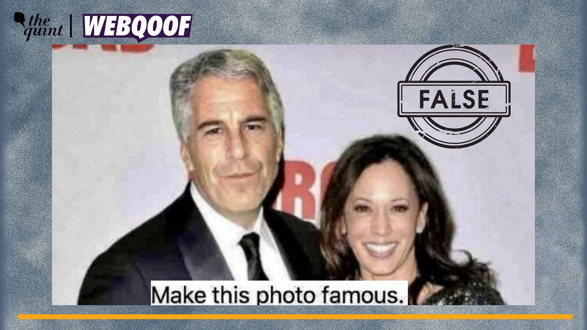 <div class="paragraphs"><p>Fact-Check | This image of US Vice-President Kamala Harris and sex offender Jeffrey Epstein is fake.</p></div>