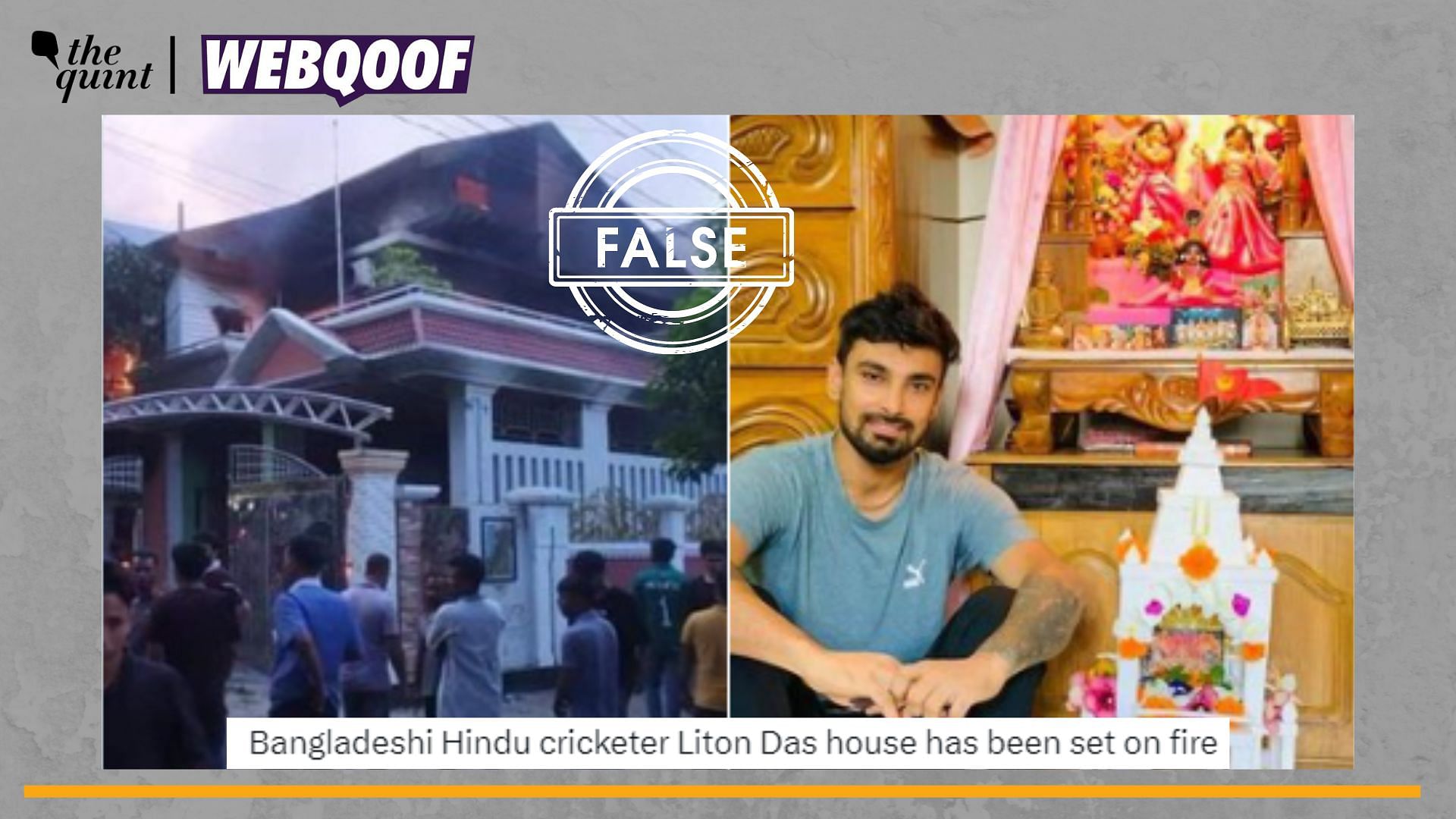 <div class="paragraphs"><p>Fact-Check | The image in question doesn't show Bangladeshi cricketer Liton Das' house burning.</p></div>