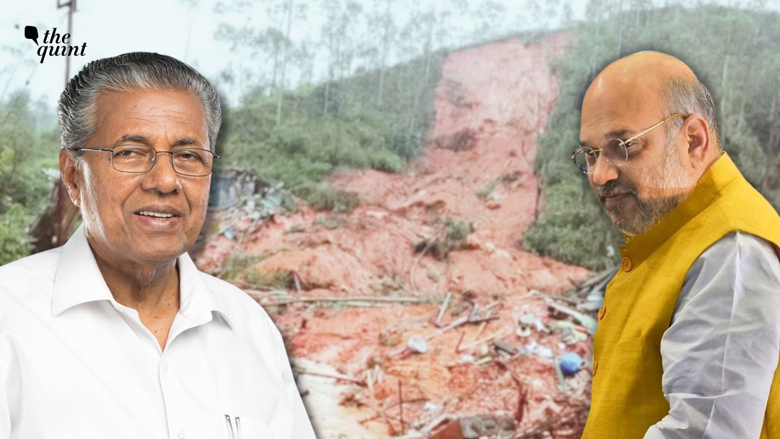 <div class="paragraphs"><p>A political blame-game ensued between Union Home Minister Amit Shah and Kerala Chief Minister Pinarayi Vijayan over Wayanad landslides.&nbsp;</p></div>