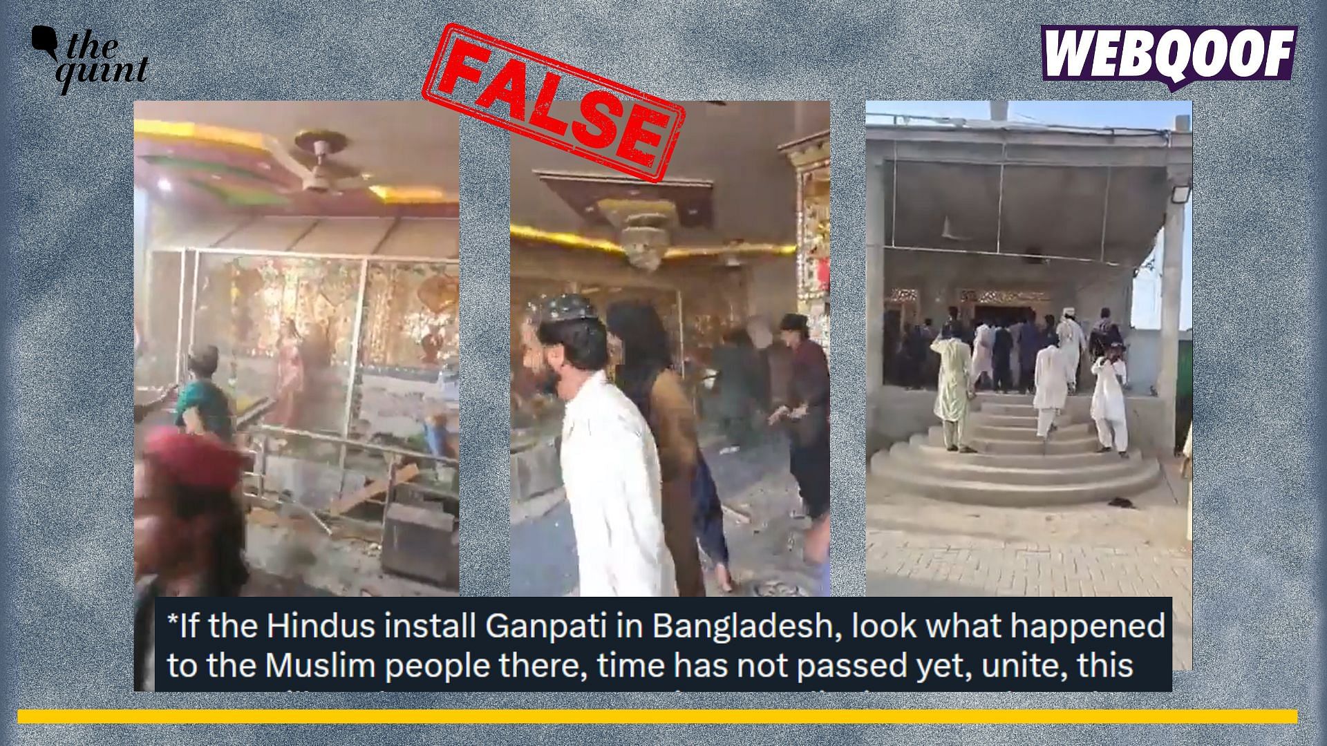 <div class="paragraphs"><p>Fact-check: An old video of Muslim mob vandalising a Hindu temple in Pakistan is being falsely shared as a recent video from Bangladesh.</p></div>