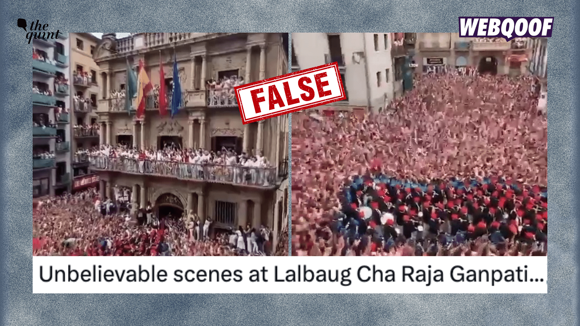 <div class="paragraphs"><p>The video shows an old video of the San Fermin festival in Spain and not of crowds at Lalbaugcha Raja in Mumbai.</p></div>