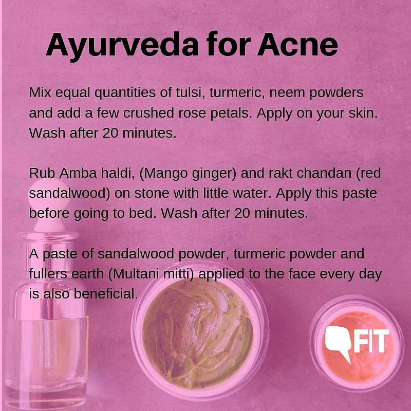 Ayurveda For Acne: Home Remedies for Getting Rid of the Scars